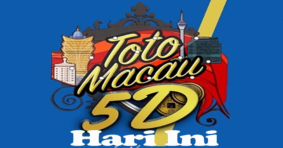 Live Toto Macau 5D Hasil Keluaran Tercepat Hari Ini, Paling Baru 2024