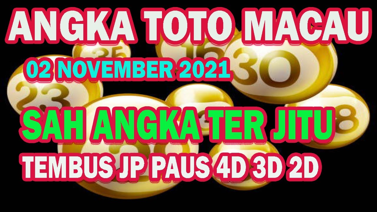 PREDIKSI TOTO MACAU HARI INI 02 NOVEMBER 2021 | BOCORAN MACAU HARI INI