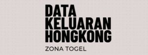 Data Keluaran Hongkong 2023 » Data Pengeluaran HK Hari Ini